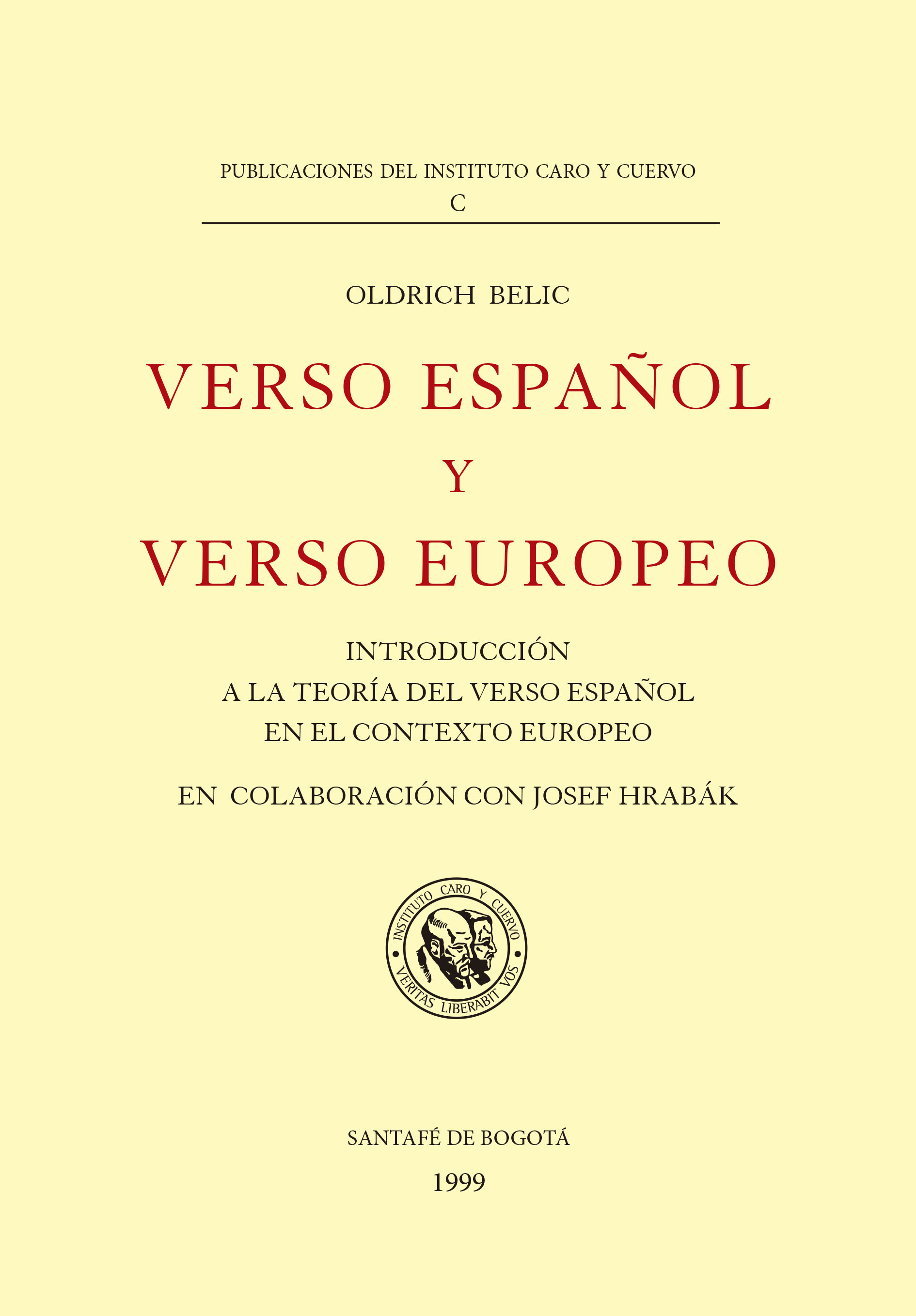 Verso español y verso europeo. Introducción a la teoría del verso español con el contexto europeo
